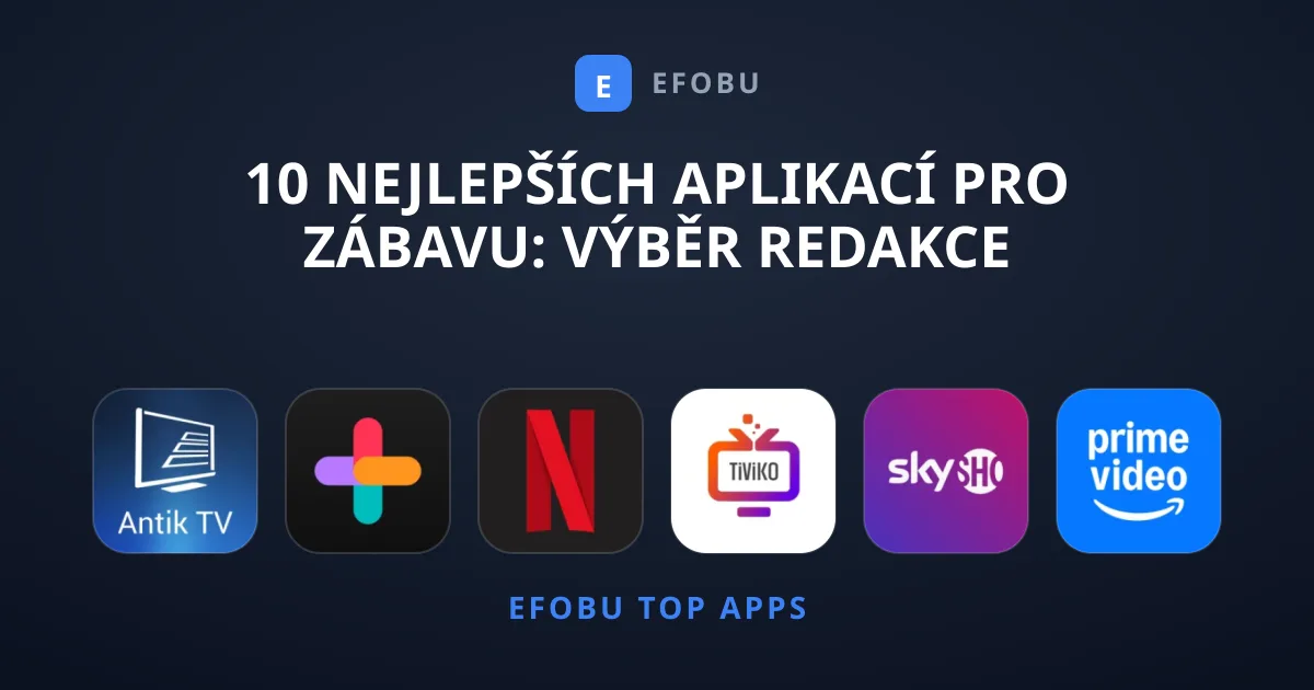 10 Nejlepších Aplikací Pro Zábavu: Výběr Redakce